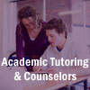 Academic Tutors & Counselors